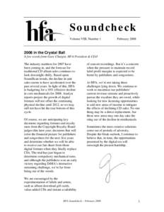 Soundcheck Volume VIII, Number 1 February[removed]in the Crystal Ball