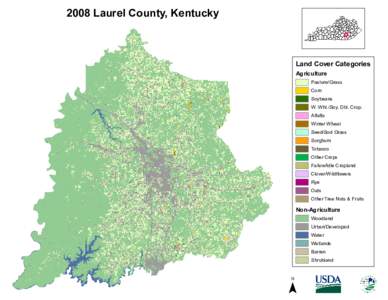 2008 Laurel County, Kentucky  Land Cover Categories Agriculture  Pasture/Grass