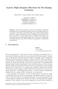 Aperio: High Integrity Elections for Developing Countries Aleks Essex1 , Jeremy Clark2 , and Carlisle Adams1 1  University of Ottawa