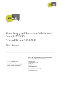 Water Supply and Sanitation Collaborative Council (WSSCC) External ReviewFinal Report  IOD PARC is the trading name of International