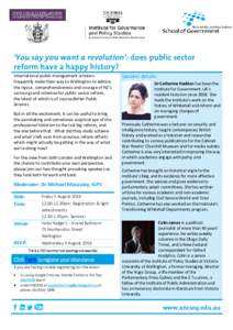 SSC & ANZSOG PRESENT:  ‘You say you want a revolution’: does public sector reform have a happy history? International public management scholars frequently make their way to Wellington to admire