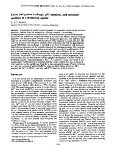 WATERRESOURCES RESEARCH,VOL. 30,NO. 10,PAGES2793-2805, OCTOBER1994 Cationand proton exchange,pH variations,and carbonate reactionsin a fresheningaquifer