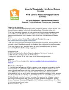 Essential Standards for High School Science Courses North Carolina Assessment Specifications Summary NC Final Exams for Earth and Environmental Science, Physical Science, Physics, and Chemistry
