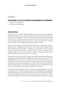 Chapter 7  The Effect of Activation on Reservist Earnings David S. Loughran Jacob Alex Klerman