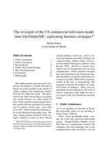 The re-export of the US commercial television model time-life/Globo/SIC: replicating business strategies?∗ Helena Sousa