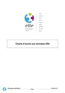 Charte d’accès aux données Elfe  Plateforme RECONAI Page 1