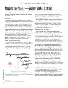 2014 G S A P RE SIDE N TIA L A DDRE SS  Mapping the Planets—Geology Stakes Its Claim Harry Y. McSween Jr., Dept. of Earth and Planetary Sciences, University of Tennessee, Knoxville, Tennessee[removed], USA; mcsween@u