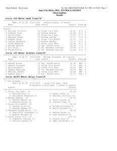 Geography of South Dakota / Sioux Falls /  South Dakota / Sioux City /  Iowa / Relay race / Sergeant Bluff /  Iowa / South Sioux City /  Nebraska / Sioux Center /  Iowa / Sioux City metropolitan area / Geography of the United States / Iowa