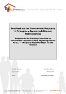 Feedback on the Government Response to Emergency Accommodation and Homelessness Response to the Standing Committee on Environment and Public Affairs Regarding Petition No.137 – Emergency Accommodation for the