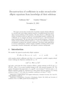 Reconstruction of coefficients in scalar second-order elliptic equations from knowledge of their solutions Guillaume Bal ∗