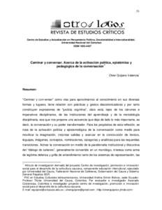 51  Centro de Estudios y Actualización en Pensamiento Político, Decolonialidad e Interculturalidad. Universidad Nacional del Comahue ISSN