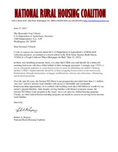 NATIONAL RURAL HOUSING COALITION 1331 G Street, N.W., 10th Floor, Washington, DC 20005  ([removed]  fax[removed]  http://ruralhousingcoalition.org June 21, 2012 The Honorable Tom Vilsack U.S. Department 
