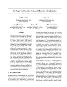 Psychophysical Detection Testing with Bayesian Active Learning  Jacob R. Gardner  Washington University in St. Louis St. Louis, MO 63130