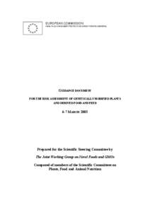 EUROPEAN COMMISSION HEALTH & CONSUMER PROTECTION DIRECTORATE-GENERAL GUIDANCE DOCUMENT FOR THE RISK ASSESSMENT OF GENETICALLY MODIFIED PLANTS AND DERIVED FOOD AND FEED
