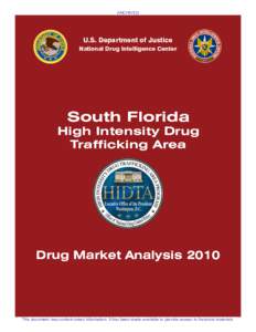 ARCHIVED  U.S. Department of Justice National Drug Intelligence Center  South Florida