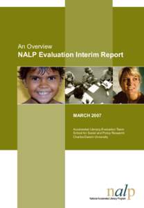 An Overview  NALP Evaluation Interim Report MARCH 2007 Accelerated Literacy Evaluation Team