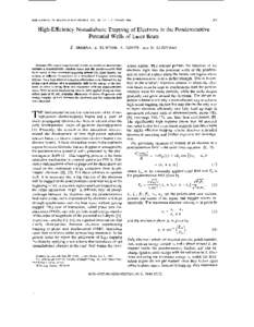 203  IEEE JOURNAL OF QUANTUM ELECTRONICS, VOL. 26, NO. 2, FEBRUARY 1990 High-Efficiency Nonadiabatic Trapping of Electrons in the Ponderomotive Potential Wells of Laser Beats