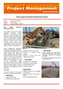 Korle Lagoon Ecological Restoration Project Client: Location: Period:  Government of Ghana