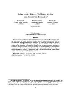 Labor Market Effects of Offshoring Within and Across Firm Boundaries∗ Brian Kovak Lindsay Oldenski