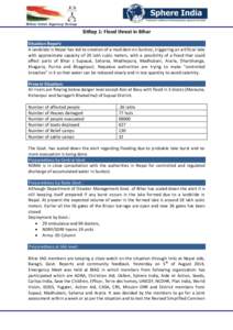 SitRep 1: Flood threat in Bihar Situation Report: A landslide in Nepal has led to creation of a mud dam on Sunkosi, triggering an artificial lake with approximate capacity of 20 lakh cubic meters, with a possibility of a