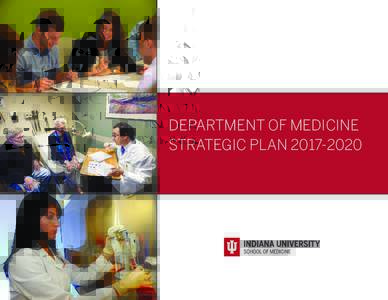 DEPARTMENT OF MEDICINE STRATEGIC PLAN 2 Colleagues and Friends: I am pleased to share with you the Department of Medicine