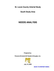 St. Louis County Arterial Study South Study Area NEEDS ANALYSIS  Prepared by: