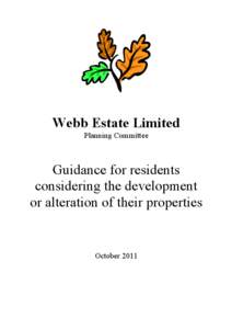 Webb Estate Limited Planning Committee Guidance for residents considering the development or alteration of their properties