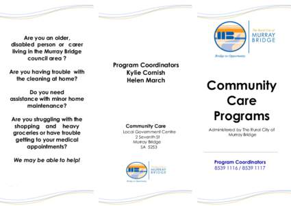 Are you an older, disabled person or carer living in the Murray Bridge council area ? Are you having trouble with the cleaning at home?