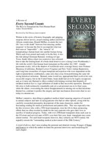 A Review of  Every Second Counts The Race to Transplant the First Human Heart Author: Donald McRae Reviewed by Jim Gleason, heart recipient