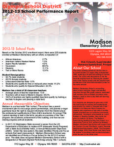 Olympia School District[removed]School Performance Report Madison  Elementary School