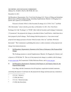 SECURITIES AND EXCHANGE COMMISSION (Release No[removed]; File No. SR-NYSE[removed]December 22, 2011 Self-Regulatory Organizations; New York Stock Exchange LLC; Notice of Filing and Immediate Effectiveness of Proposed R