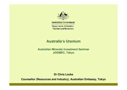 Australian Uranium Mine Development  JOGMEC, Tokyo