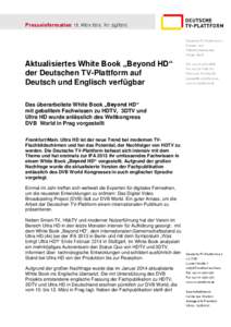 Presseinformation_12. März 2014_Nr[removed]Deutsche TV-Plattform e.V. Presse- und Öffentlichkeitsarbeit Holger Wenk