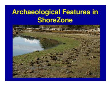 ShoreZone and Coastal Archeology