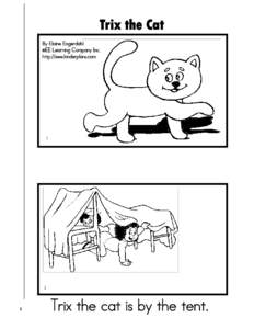 Trix the Cat By Elaine Engerdahl ©EE Learning Company Inc. http://www.kinderplans.com  1