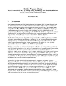 Routine Program Change Seeking to Incorporate the City of North Bend Comprehensive Plan and Zoning Ordinance into the Oregon Coastal Management Program November 1, 2013