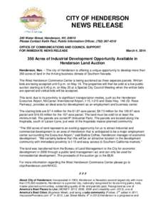 CITY OF HENDERSON  NEWS RELEASE 240 Water Street, Henderson, NV, 89015 Please Contact Keith Paul, Public Information Officer, (OFFICE OF COMMUNICATIONS AND COUNCIL SUPPORT