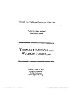 concerts from the library of congress[removed]The Carolyn Royall Just Fund in the Library ofCongress  Thomas Hampson^