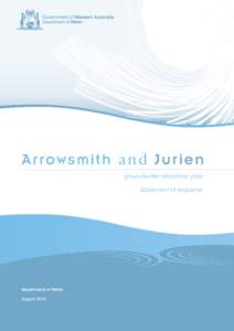 Arrowsmith and Jurien groundwater allocation plan Statement of response Department of Water August 2010