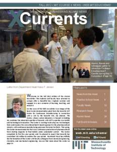 Currents X Fall 2012 • MIT Course x news • Web.mit.edu/cheme/  MIT Chemical Engineering Alumni News