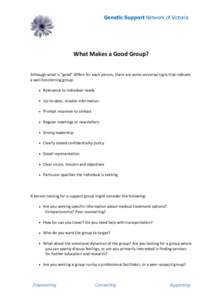 Genetic Support Network of Victoria  What Makes a Good Group? Although what is 