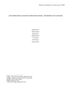 Manuscript Submitted to Solar Energy[removed]A NEW OPERATIONAL SATELLITE-TO-IRRADIANCE MODEL – DESCRIPTION AND VALIDATION Richard Perez1 Pierre Ineichen2