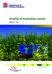 Quality of Australian canola 2013–14 www.dpi.nsw.gov.au  Quality of