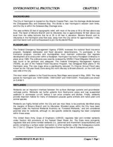 ENVIRONMENTAL PROTECTION  CHAPTER 7 BACKGROUND The City of Harrington is located on the Atlantic Coastal Plain, near the drainage divide between