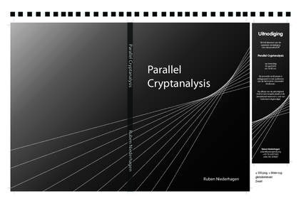 Uitnodiging Parallel Cryptanalysis Tot het bijwonen van de openbare verdediging van mijn proefschrift