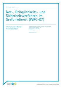 OFB-InfoLetterNot-, Dringlichkeits- und Sicherheitsverfahren im Seefunkdienst (WRC-07) Information der Obersten