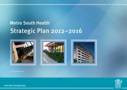 Metro South Health  Strategic Plan 2012–[removed]revised version