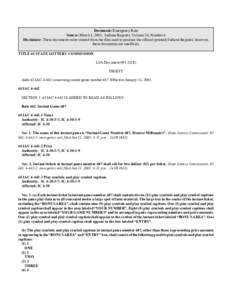 Document: Emergency Rule Source: March 1, 2001, Indiana Register, Volume 24, Number 6 Disclaimer: These documents were created from the files used to produce the official (printed) Indiana Register, however, these docume