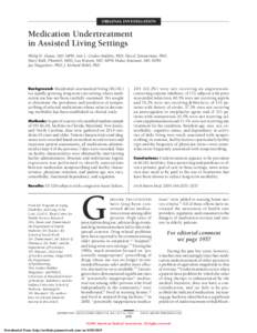 ORIGINAL INVESTIGATION  Medication Undertreatment in Assisted Living Settings Philip D. Sloane, MD, MPH; Ann L. Gruber-Baldini, PhD; Sheryl Zimmerman, PhD; Mary Roth, PharmD, MHS; Lea Watson, MD, MPH; Malaz Boustani, MD,