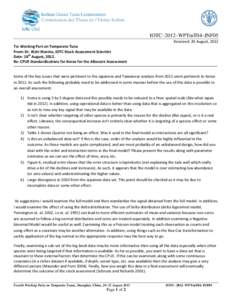 IOTC–2012–WPTmT04–INF05 Received: 20 August, 2012 To: Working Part on Temperate Tuna From: Dr. Rishi Sharma, IOTC Stock Assessment Scientist Date: 18th August, 2012. Re: CPUE Standardizations for Korea for the Alba